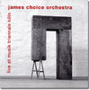 JAMES CHOICE ORCHESTRA "live at musik triennale köln" (Leo Records 513)